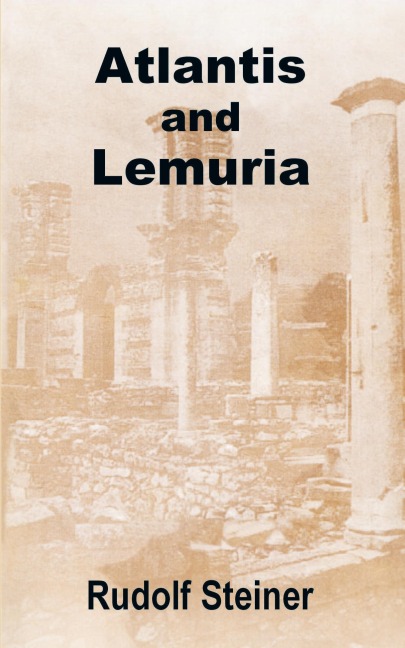 Atlantis and Lemuria