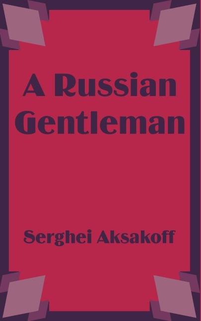 Russian Gentleman, A