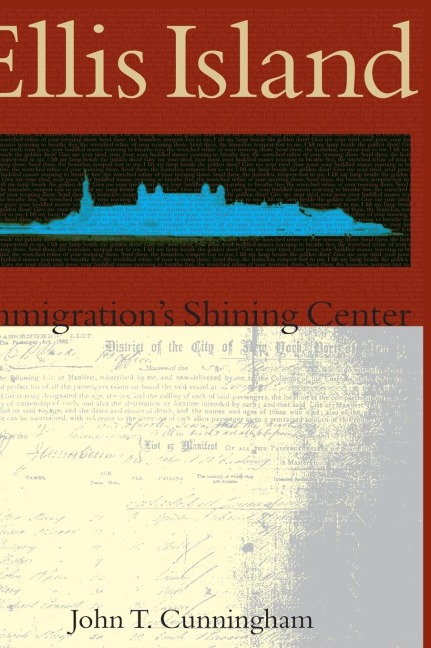 Ellis Island: Immigrations Shining Center
