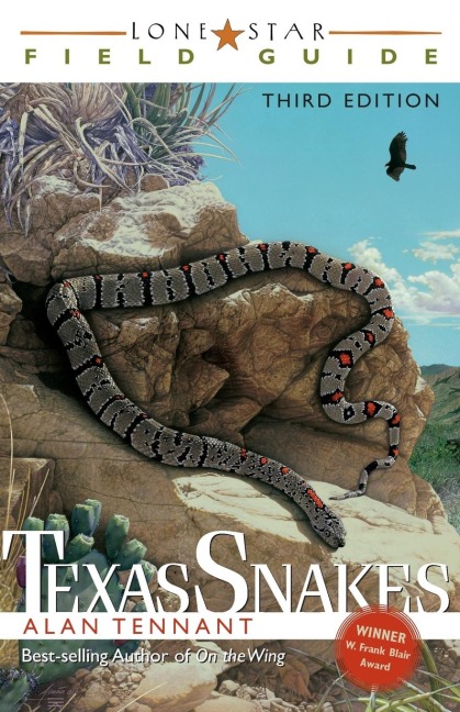 Lone Star Field Guide to Texas Snakes
