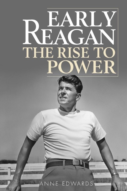 Early Reagan: The Rise to Power