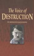 The Voice of Destruction