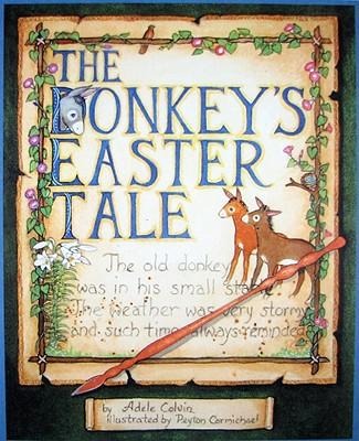 The Donkeys Easter Tale
