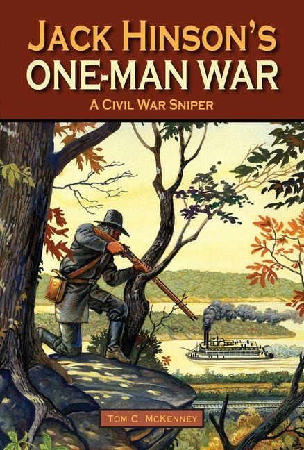 Jack Hinsons One-Man War