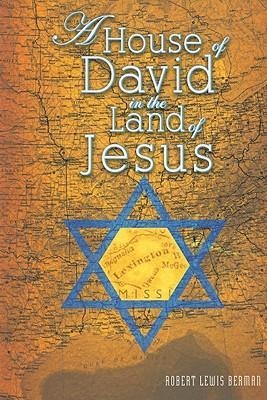 A House of David in the Land of Jesus
