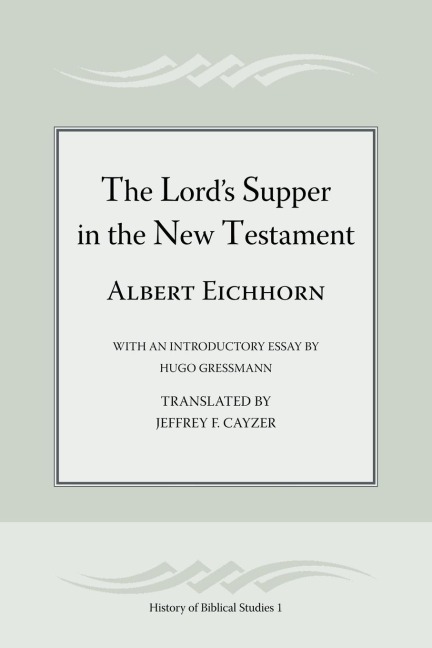 The Lord's Supper in the New Testament