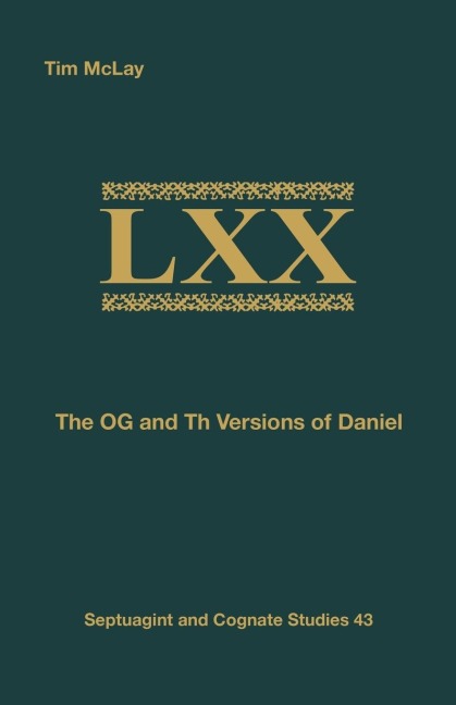 The OG and Th Versions of Daniel