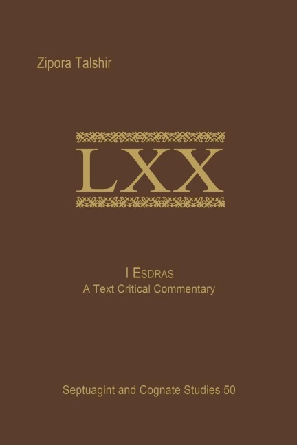 1 Esdras: A Text Critical Commentary