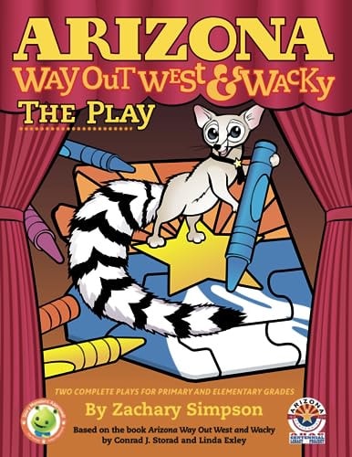 Arizona Way Out West & Wacky The Play