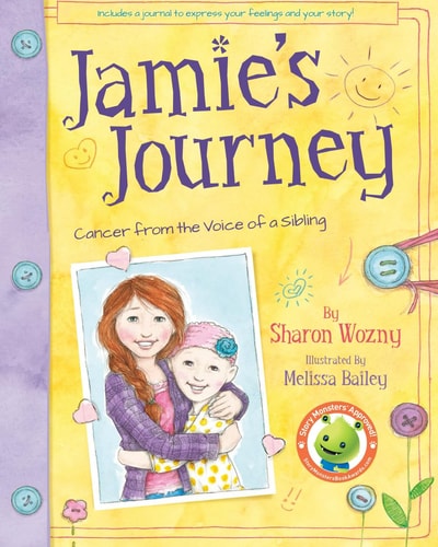 Jamie's Journey Cancer from the Voice of a Sibling
