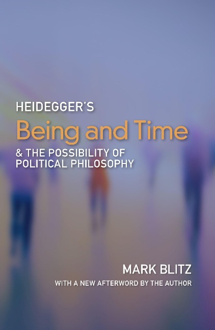 Heideggers Being and Time and the Possibility of Political Philosophy
