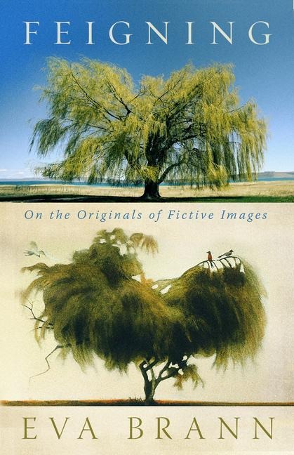 Feigning: On the Originals of Fictive Images