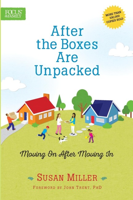 After the Boxes Are Unpacked: Moving on After Moving in (Enlarged)