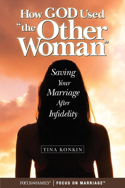 How God Used the Other Woman