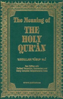 The Meaning of the Holy Quran