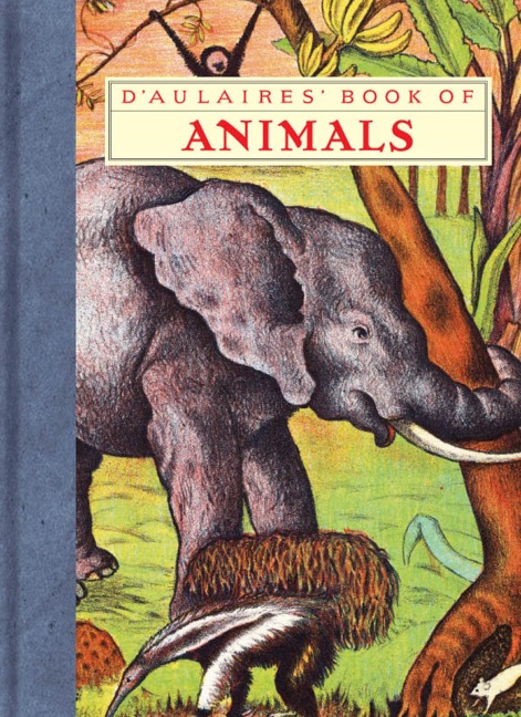 DAulaires Book of Animals