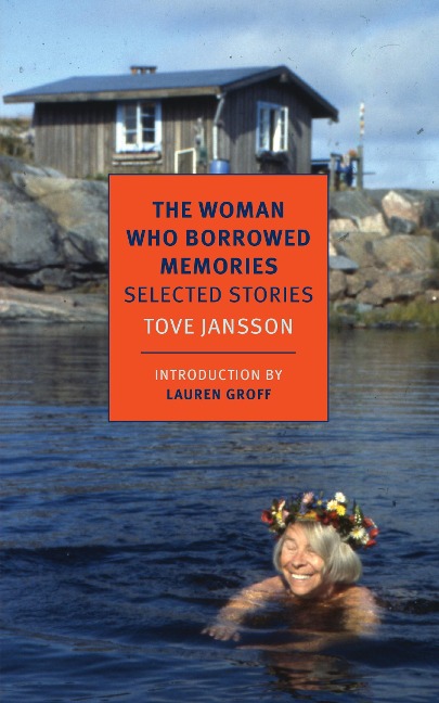 The Woman Who Borrowed Memories: Selected Stories
