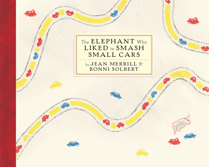 The Elephant Who Liked to Smash Small Cars