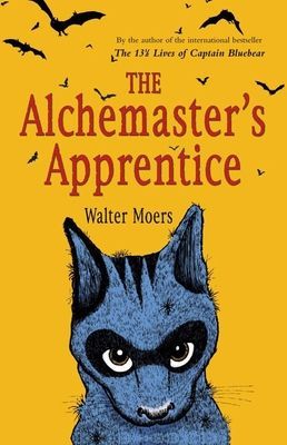 Alchemasters Apprentice: Oddball Zamonia tale where a cursed cat bargains with a sinister alchemist