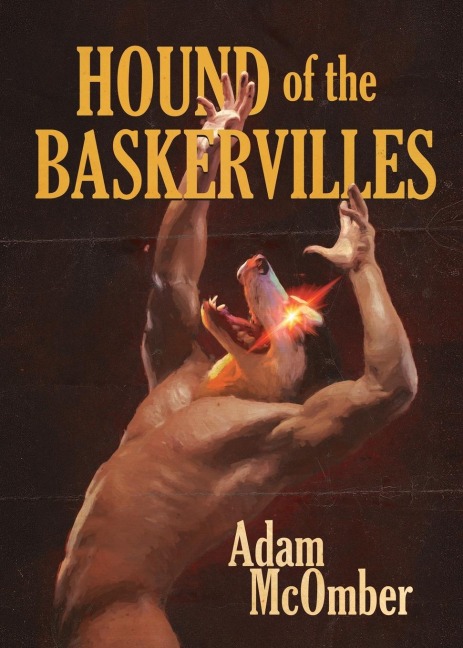 Hound of the Baskervilles An Erotic Tale