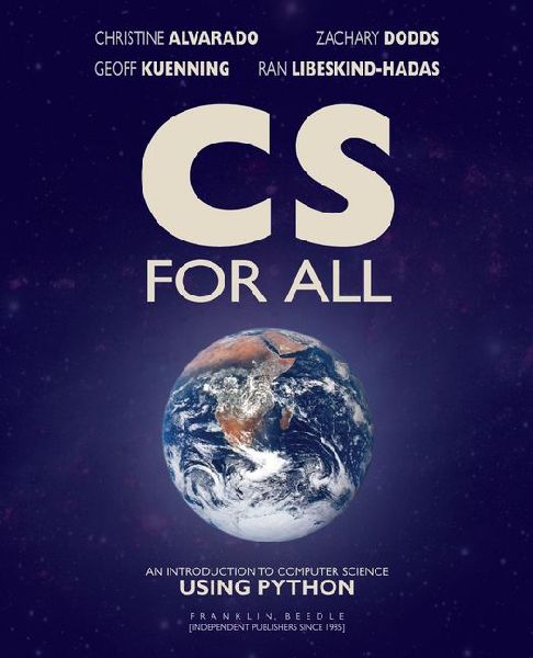 CS For All: An Introduction to Computer Science Using Python