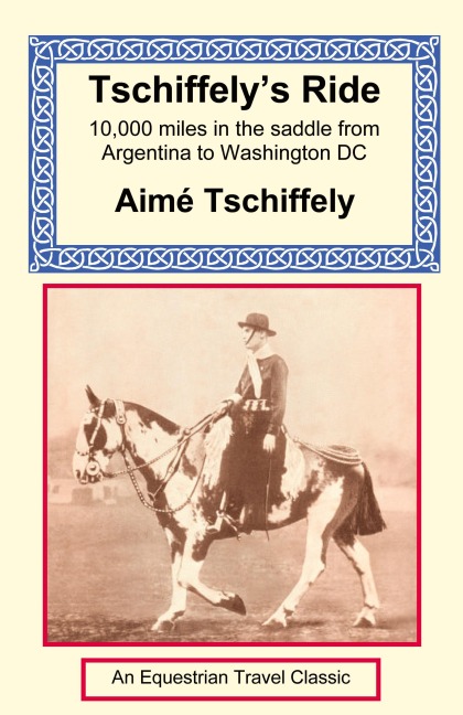 Tschiffelys Ride: Southern Cross to Pole Star