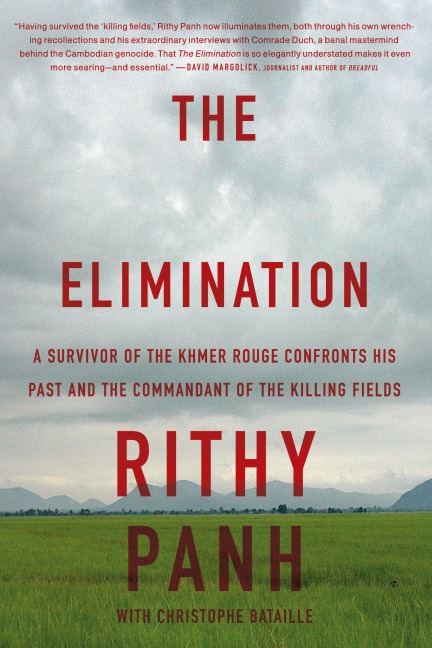 The Elimination: A survivor of the Khmer Rouge confronts his past and the commandant of the killing fields