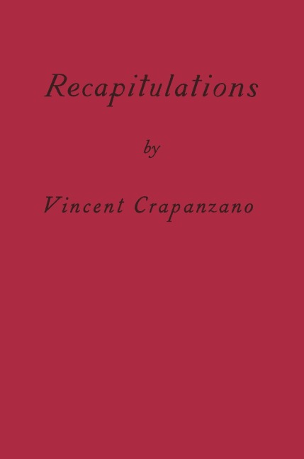 Recapitulations: A Memoir