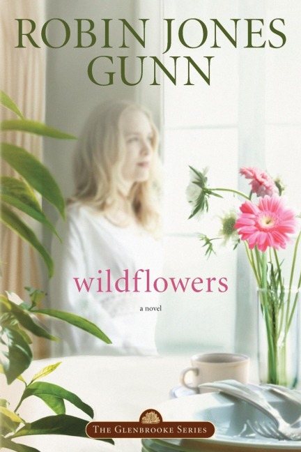 Wildflowers: Book 8 in the Glenbrooke Series
