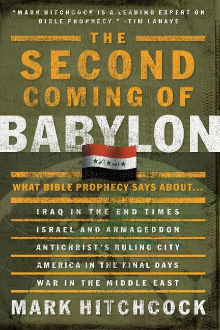 The Second Coming of Babylon: What Bible Prophecy Says About...