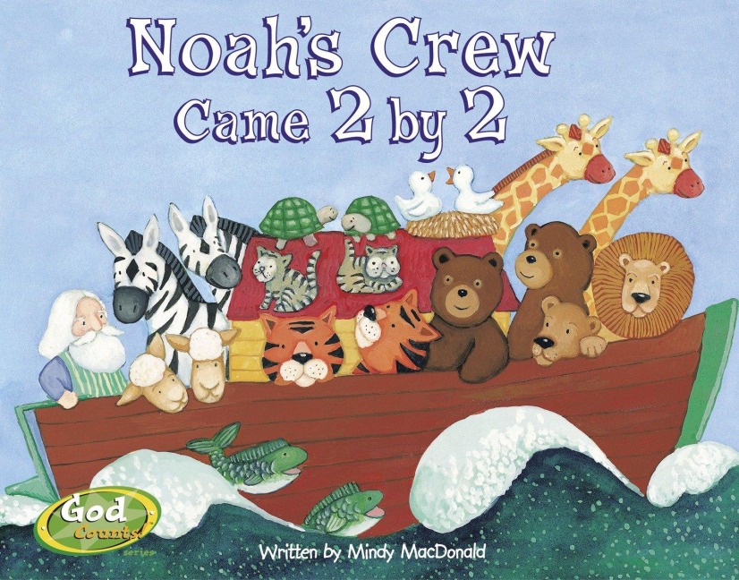 Noahs Crew Came 2 by 2