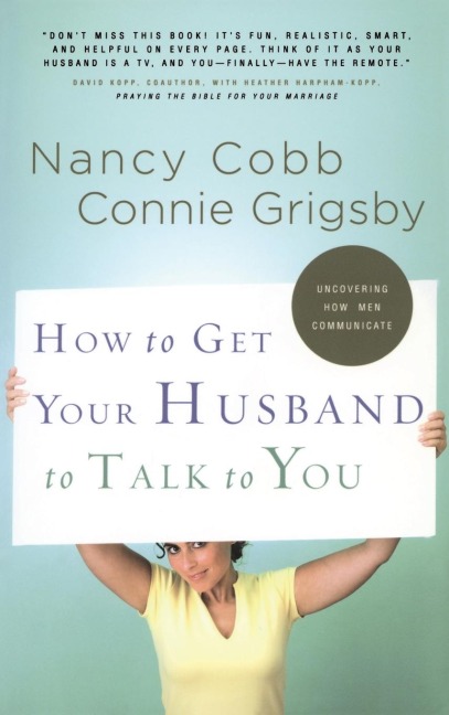 How to Get Your Husband to Talk to You