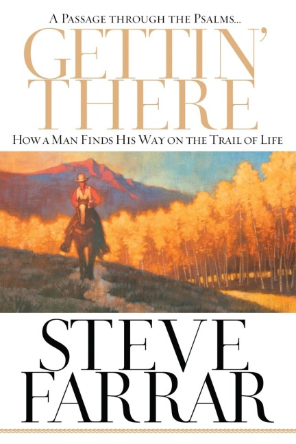 Gettin There: A Passage Through the Psalms
