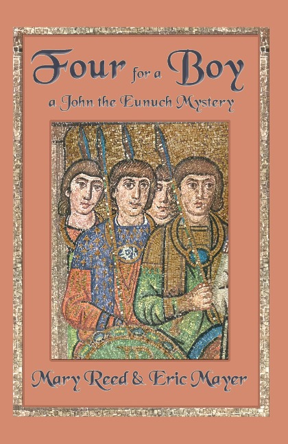 Four for a Boy: A John, the Lord Chamberlain Mystery