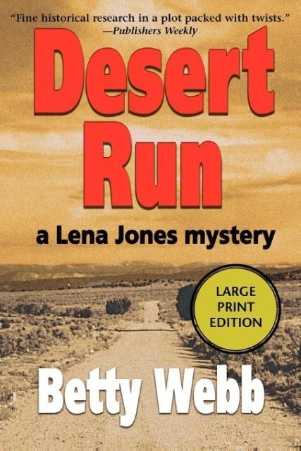 Desert Run: A Lena Jones Mystery