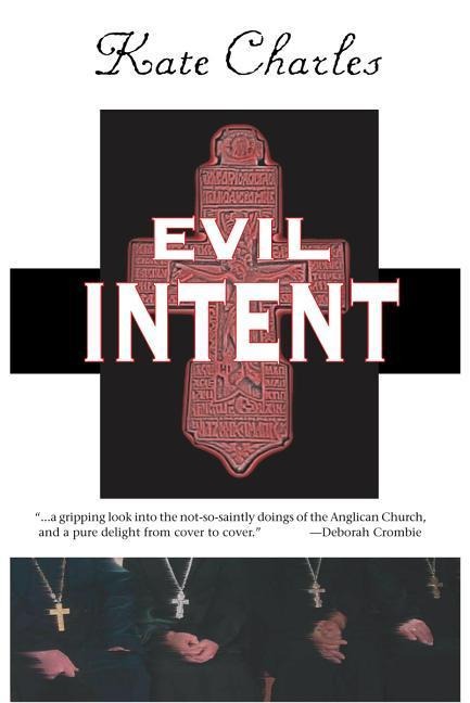 Evil Intent: A Callie Anson Mystery