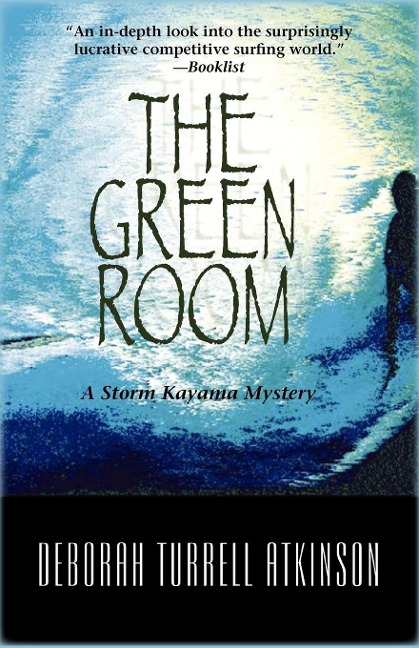 The Green Room: A Storm Kayama Mystery