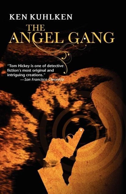 The Angel Gang: A California Century Mystery