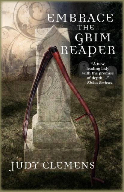 Embrace the Grim Reaper: A Grim Reaper Mystery