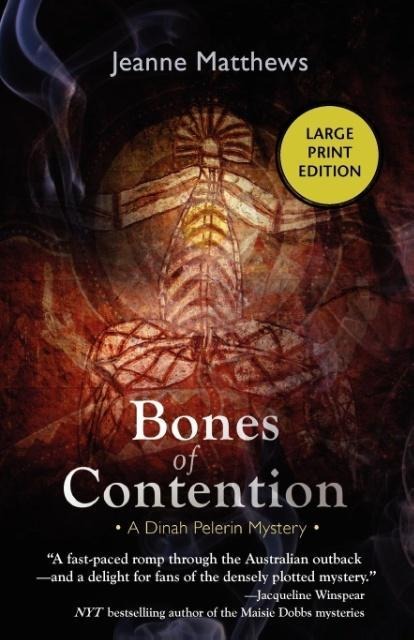 Bones of Contention: A Dinah Pelerin Mystery