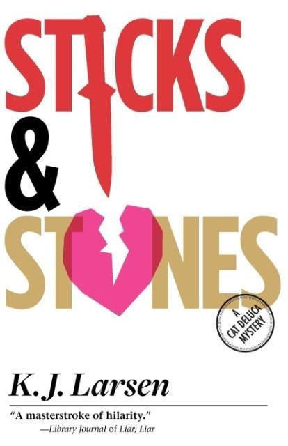 Sticks and Stones