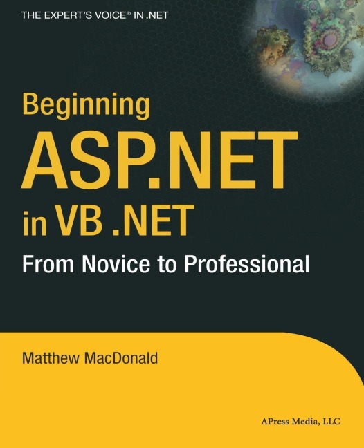 Beginning ASP.Net in VB .Net: From Novice to Professional
