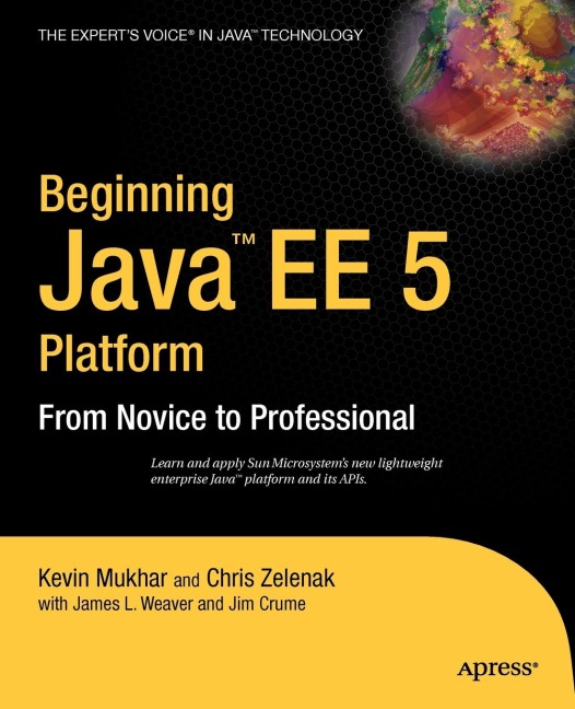 Beginning Java Ee 5: From Novice to Professional