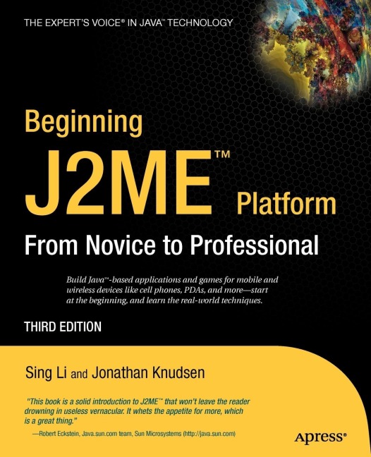 Beginning J2me: From Novice to Professional