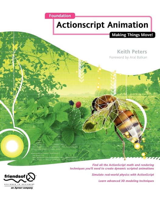 Foundation ActionScript Animation: Making Things Move!