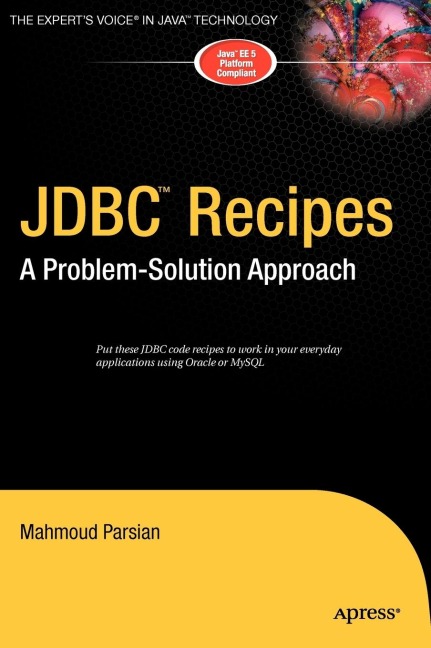 JDBC Recipes: A Problem-Solution Approach