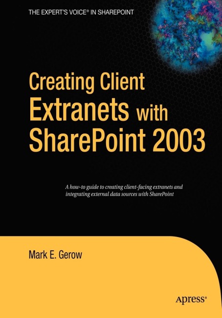 Creating Client Extranets with SharePoint 2003