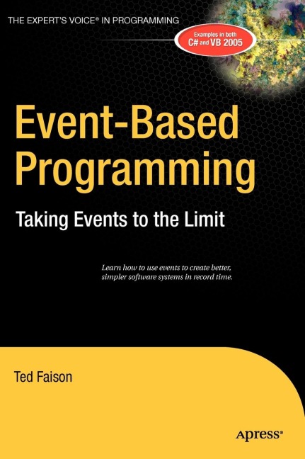 Event-Based Programming: Taking Events to the Limit