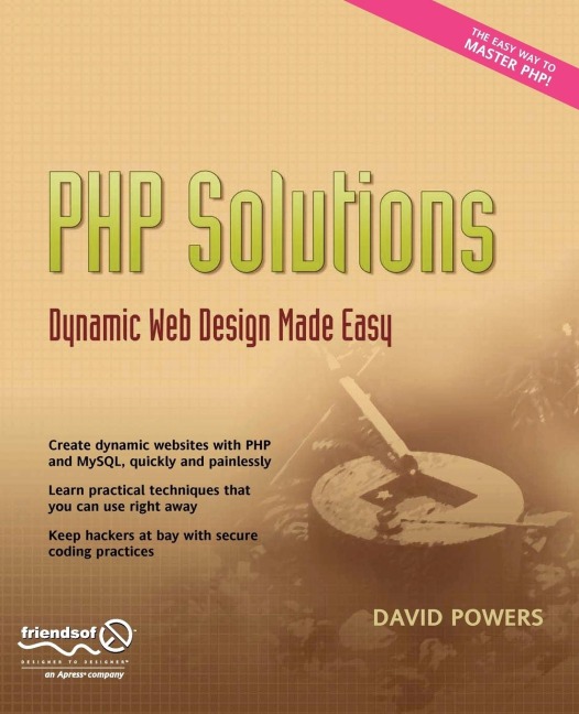 PHP Solutions: Dynamic Web Design Made Easy