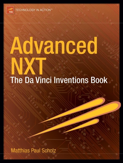 Advanced NXT: The Da Vinci Inventions Book